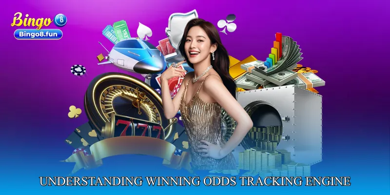Understanding Winning Odds Tracking Engine