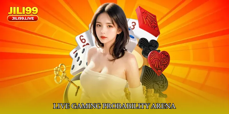 Live Gaming Probability Arena