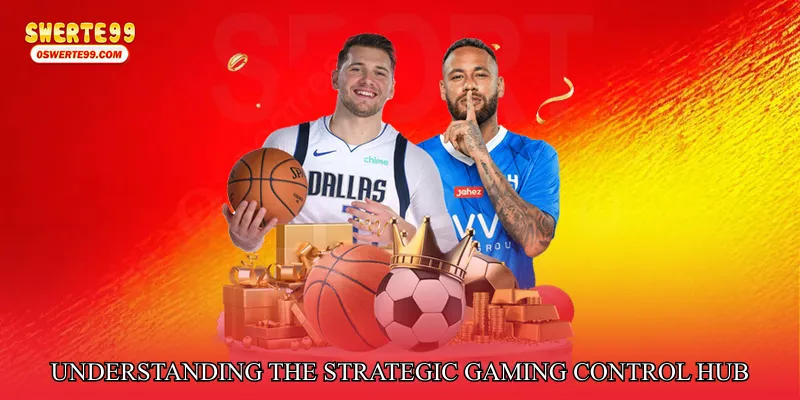 Understanding the Strategic Gaming Control Hub