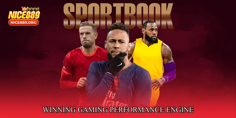 Winning Gaming Performance Engine