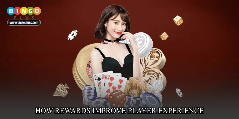 How Rewards Improve Player Experience